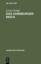 Sammlung Göschen- Das Habsburger-Reich