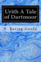 Urith a Tale of Dartmoor