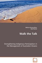 Walk the Talk