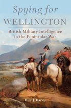 Campaigns and Commanders Series 64 - Spying for Wellington