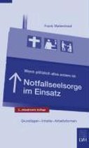 Wenn plötzlich alles anders ist: Notfallseelsorge im Ensatz