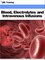 Microbiology and Blood - Blood Electrolytes and Intravenous Infusions (Microbiology and Blood)