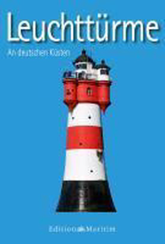 Leuchttürme an deutschen Küsten - cover