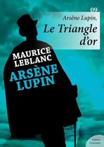 Arsène Lupin - Arsène Lupin, Le Triangle d'or
