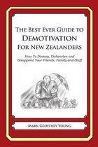 The Best Ever Guide to Demotivation For New Zealanders