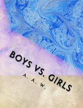 Boys vs. Girls