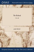 The Refusal; Vol. III