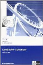 Lambacher Schweizer. 10. Schuljahr. Lösungen. Nordrhein-Westfalen