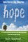 Hope As A Positive Tipping Point; The Art And Science Of Global Hope In Health, Business, Energy & The Future - Dr. Goodheart