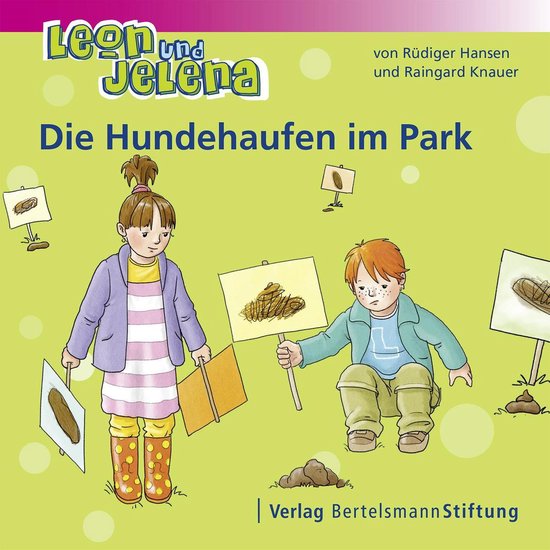 Leon und Jelena - Die Hundehaufen im Park - cover