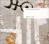 Einsturzende Neubauten - Silence Is Sexy (CD)