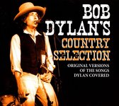 Bob Dylan's Country Selection