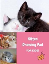 Kitten Drawing Pad for Kids!