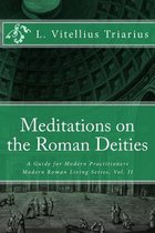 Meditations on the Roman Deities