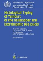 WHO. World Health Organization. International Histological Classification of Tumours - Histological Typing of Tumours of the Gallbladder and Extrahepatic Bile Ducts