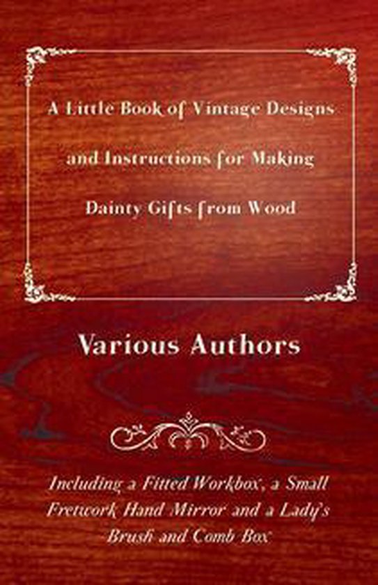 A Little Book of Vintage Designs and Instructions for Making ... - cover