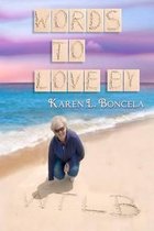 Words to Love by