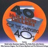 40 Million Sellers Of The Swinging