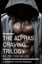 The Alpha's Craving Trilogy