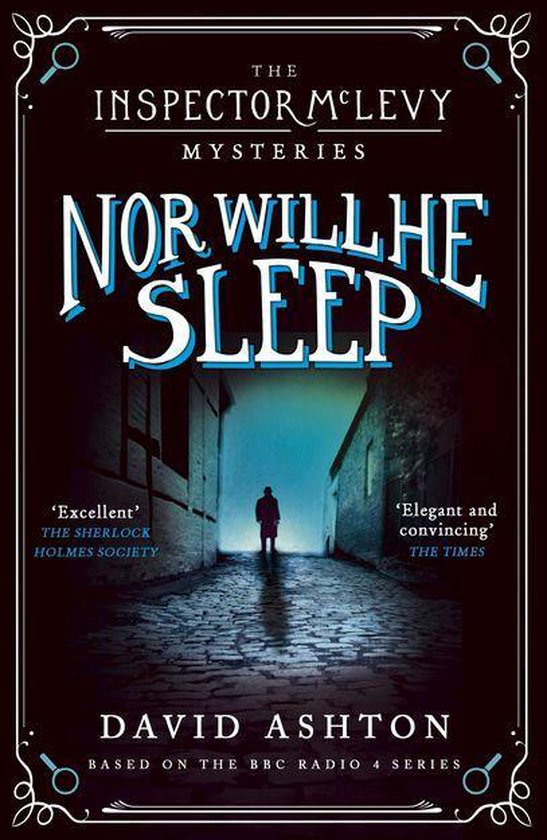 Inspector McLevy 4 - Nor Will He Sleep - cover