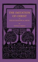 Imitation Of Christ Or The Ecclesiastical Music