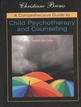 A Comprehensive Guide to Child Psychotherapy and Counseling