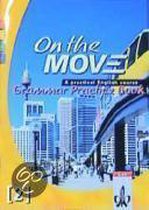 On the Move 2. Grammar Practice Book