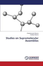 Studies on Supramolecular Assemblies