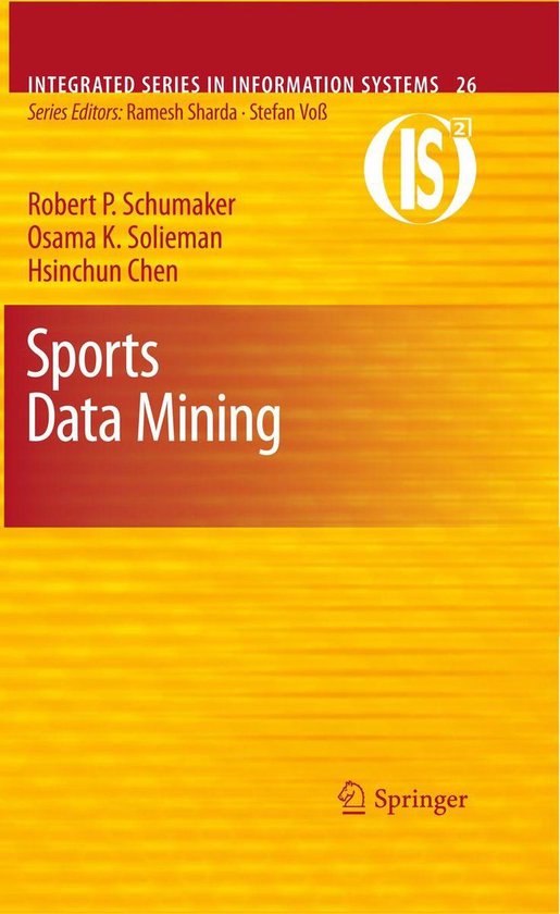 Integrated Series in Information Systems 26 - Sports Data Mi ... - cover