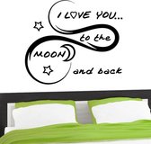 Muursticker - I Love You To The Moon And Back - 58x65 - Zwart