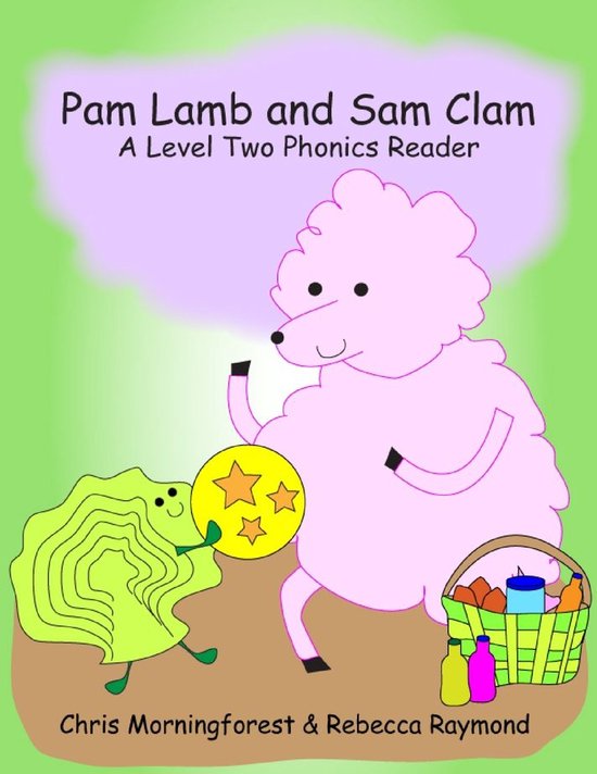 Pam Lamb and Sam Clam - A Level Two Phonics Reader (ebook), Rebecca ...