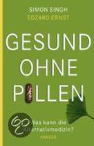 Gesund ohne Pillen - was kann die Alternativmedizin?