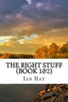 The Right Stuff (Book 1&2)