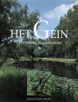 Het Gein - Levensloop van een rivier