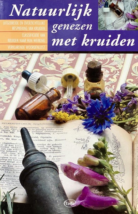 Boekomslag met de titel 'Natuurlijk genezen met kruiden', met flesjes, bloemen en een open boek.