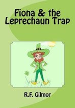 Fiona & the Leprechaun Trap