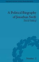 A Political Biography of Jonathan Swift