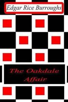 The Oakdale Affair