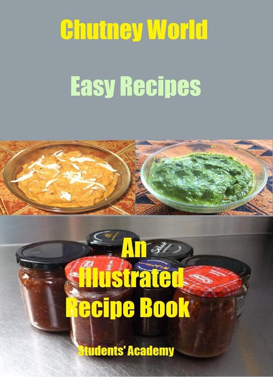 Delicious Cuisine Indian Recipe Books 3 Chutney WorldEasy Recipes
