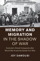 Studies in the Social and Cultural History of Modern Warfare - Memory and Migration in the Shadow of War