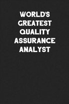 World's Greatest Quality Assurance Analyst