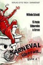 Karneval überall 4