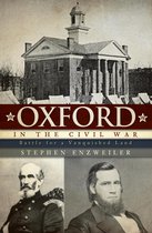Civil War Series - Oxford in the Civil War