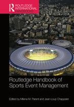 Routledge International Handbooks - Routledge Handbook of Sports Event Management