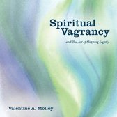 Spiritual Vagrancy