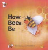 How Bees Bee (english)