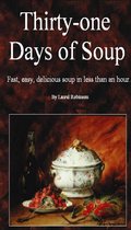 Thirty-one Days of Soup