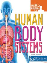 The Human Machine - Human Body Systems