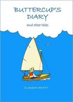 Buttercup's Diary and Other Tales