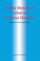 Developments in Nuclear Medicine 34 - Nuclear Medicine in Tropical and Infectious Diseases